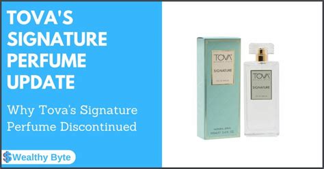 tova signature perfume discontinued.